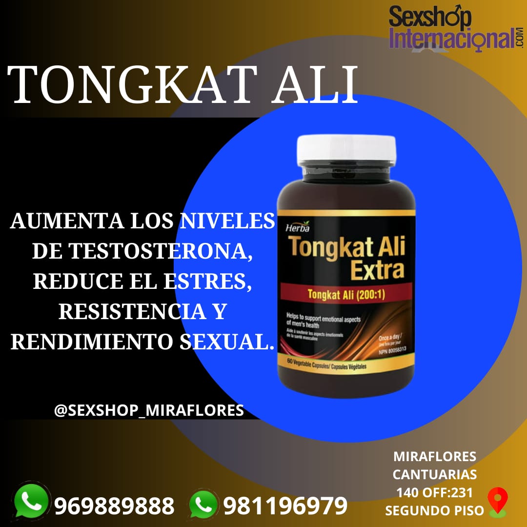 POTENCIADOR SEXUAL-ORIGINAL-TONGKAT ALI-AUMENTA LA TESTOSTERONA-SEXSHOP LIMA 